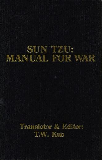 Sun Tzus Manual for War